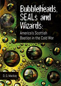Produktbild: Bubbleheads, SEALs and Wizards