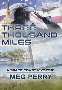 Produktbild: Three Thousand Miles: A Space Coast Mystery (Space Coast Mysteries, #2)
