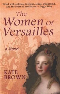 Produktbild: Brown, K: Women of Versailles