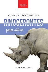 Produktbild: El gran libro de los rinocerontes para ni&ntilde;os