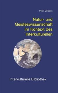 Produktbild: Natur- und Geisteswissenschaft im Kontext des Interkulturellen