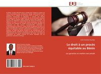 Produktbild: Le droit &agrave; un proc&egrave;s &eacute;quitable au B&eacute;nin