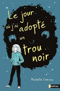 Produktbild: Le jour o&ugrave; j'ai adopt&eacute; un trou noir