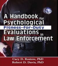 Produktbild: A Handbook for Psychological Fitness-for-Duty Evaluations in Law Enforcement