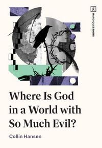 Produktbild: Where Is God in a World with So Much Evil?