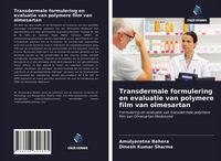 Produktbild: Transdermale formulering en evaluatie van polymere film van olmesartan