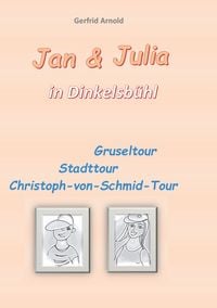 Produktbild: Jan & Julia in Dinkelsb&uuml;hl