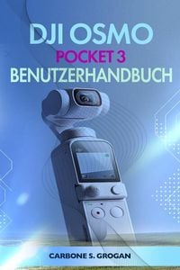 Produktbild: DJI Osmo Pocket 3 Benutzerhandbuch