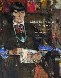Produktbild: Mabel Dodge Luhan and Company: American Moderns and the West
