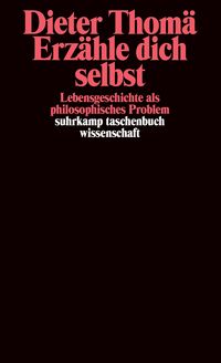Bild vom Artikel Erzähle dich selbst vom Autor Dieter Thomä