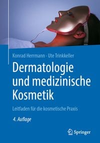 Bild vom Artikel Dermatologie und medizinische Kosmetik vom Autor Konrad Herrmann