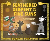 Produktbild: Feathered Serpent and the Five Suns