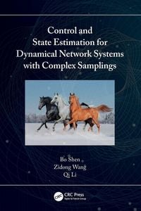 Produktbild: Control and State Estimation for Dynamical Network Systems with Complex Samplings