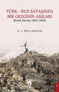 Produktbild: T&uuml;rk - Rus Savasinda Bir Gezginin Anilari