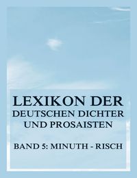 Produktbild: Lexikon der deutschen Dichter und Prosaisten vom Beginn des 19. Jahrhunderts bis zur Gegenwart