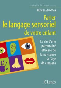Produktbild: Parler le langage sensoriel de votre enfant