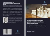Produktbild: Transhumanisme en posthumanisme in de militaire actie