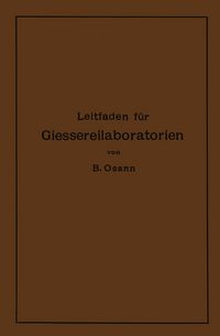 Produktbild: Leitfaden f&uuml;r Gie&szlig;ereilaboratorien