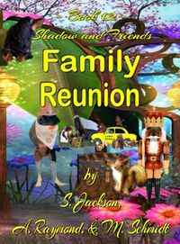 Produktbild: Shadow and Friends Family Reunion