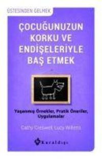 Produktbild: Cocugunuzun Korku ve Endiseleriyle Bas