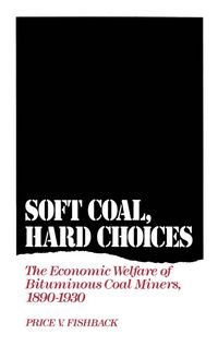 Produktbild: Soft Coal, Hard Choices