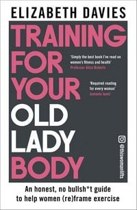 Produktbild: Training For Your Old Lady Body