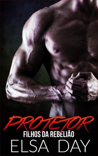 Produktbild: Protetor - Filhos da Rebeli&atilde;o