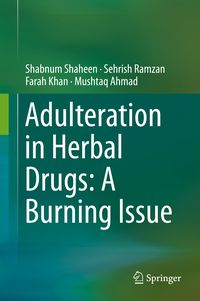 Produktbild: Adulteration in Herbal Drugs: A Burning Issue