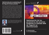 Produktbild: Optimizaci&oacute;n de los par&aacute;metros del proceso mediante el m&eacute;todo DOE de Taguchi en electroerosi&oacute;n