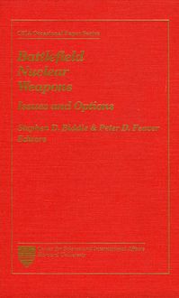 Produktbild: Biddle, S: Battlefield Nuclear Weapons, Issues and Options
