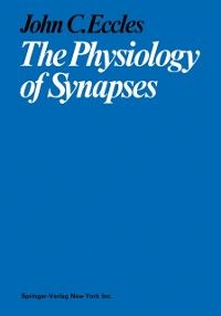 Produktbild: The Physiology of Synapses