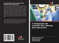 Produktbild: 5 Antagonisti dei recettori HT3, Nausea post operatoria