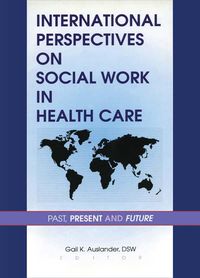 Produktbild: International Perspectives on Social Work in Health Care