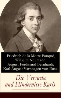 Produktbild: Die Versuche und Hindernisse Karls