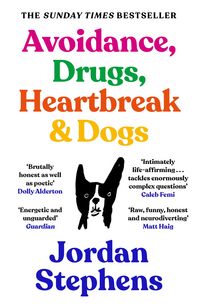 Produktbild: Avoidance, Drugs, Heartbreak and Dogs