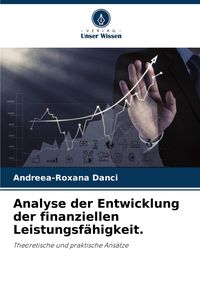 Produktbild: Analyse der Entwicklung der finanziellen Leistungsf&auml;higkeit.