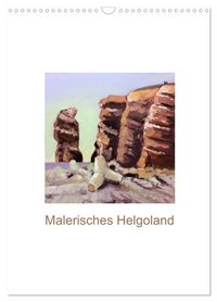 Produktbild: Malerisches Helgoland (Wandkalender 2027 DIN A3 hoch), CALVENDO Monatskalender