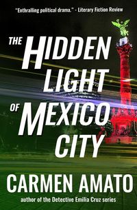 Produktbild: The Hidden Light of Mexico City