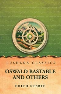 Produktbild: Oswald Bastable and Others