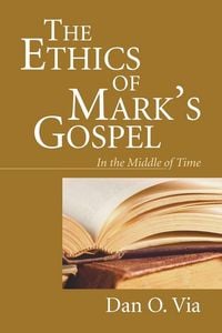 Produktbild: The Ethics of Mark's Gospel