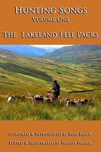 Produktbild: Hunting Songs Volume One: The Lakeland Fell Packs
