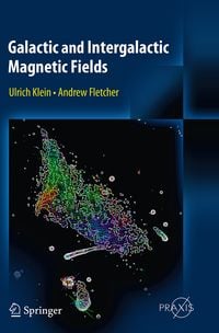Produktbild: Galactic and Intergalactic Magnetic Fields