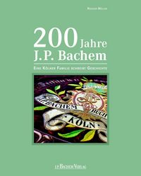 Produktbild: 200 Jahre J.P. Bachem