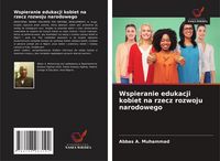 Produktbild: Wspieranie edukacji kobiet na rzecz rozwoju narodowego