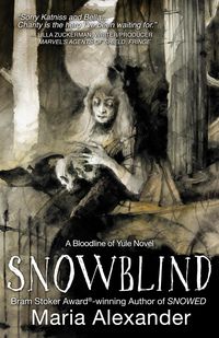Produktbild: Snowblind: Book 3 in the Bloodline of Yule Trilogy