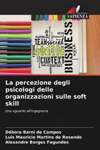Produktbild: La percezione degli psicologi delle organizzazioni sulle soft skill