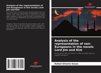 Produktbild: Analysis of the representation of non-Europeans in the novels Lord Jim and Kim