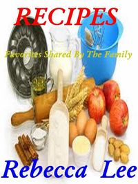 Produktbild: Recipes (Favorites Shared By The Family)