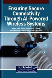 Produktbild: Ensuring Secure Connectivity Through AI-Powered Wireless Systems