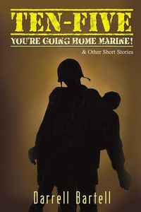 Produktbild: Ten-Five - You're Going Home, Marine!